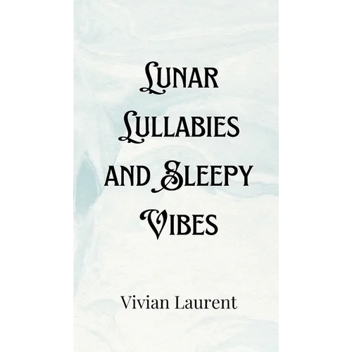 Lunar Lullabies and Sleepy Vibes