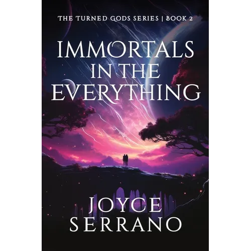Immortals in The Everything
