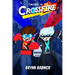 Caught in the Crossfire