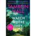 Watch Where They Hide: A Jordan Manning Novel