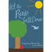 Let the Rain Fall Down: Qi Gong Song and Book for Children