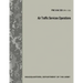 Air Traffic Services Operations (FM 3-04.120)