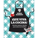 ¡Que Viva La Cocina! Recetas Caseras Y Fáciles Para Todos Los Bolsillos / Hoorayfor Cooking! Easy Homemade Recipes for All Budgets