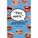 They Said It - Entertainment's Biggest Stars Speak (hardback)