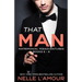 That Man: Matrimonial Misadventures (Books 6-8)