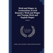 Work and Wages, in Continuation of Lord Brassey's 'Work and Wages' and 'Foreign Work and English Wages'; Volume 3