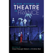 A New History of Theatre in France