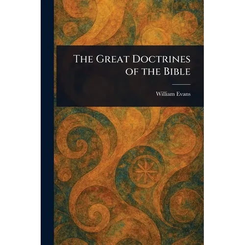 The Great Doctrines of the Bible