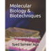 Molecular Biology & Biotechniques: The Fundamental Approach
