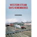 Western Steam Days Remembered