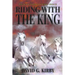 Riding with the King: The Jack Sutherington Series - Book III