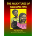 The Adventures of Kojo and Ama