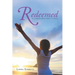 Redeemed: My journey from stress to peace