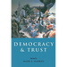 Democracy and Trust