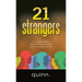 21 strangers: 21 personalities birthed from trauma and nurtured by life