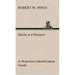 Ducks at a Distance A Waterfowl Identification Guide