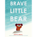 Brave Little Bear