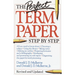 The Perfect Term Paper: Revised and Updated