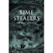 Time Stealers: Time Keeper's Chronicles