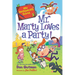 My Weirder-est School: Mr. Marty Loves a Party!