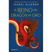 El Reino del Dragón de Oro / Kingdom of the Golden Dragon