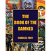 The Book of the Damned: The Original Classic of Paranormal Exploration