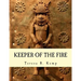 Keeper of the Fire: : An Igbo Metalsmith From Awka