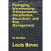 Packaging, Warehousing, Transportation, Distribution, Blockchain, and Risk Management: In Action