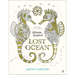Lost Ocean Artist's Edition: An Inky Adventure and Coloring Book for Adults: 24 Drawings to Color and Frame