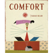 Comfort