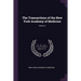 The Transactions of the New York Academy of Medicine; Volume 2