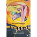 Trapped: Memoirs of a Gay Boy in the Fifties and Sixties