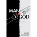 Man vs. God: Gaining The World and Losing Our Soul