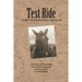 Test Ride: A simple ride that turned into a fight for life
