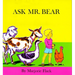 Ask Mr. Bear
