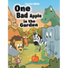 One Bad Apple in the Garden