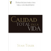 Calidad Total En La Vida
