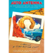 Auto Antenna: An Enchanted Guide to Santa Fe & Vague Blueprint to the Cosmos