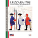 Luzzara 1702: La battaglia di Ferragosto