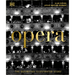 Opera: The Definitive Illustrated Story