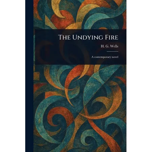 The Undying Fire