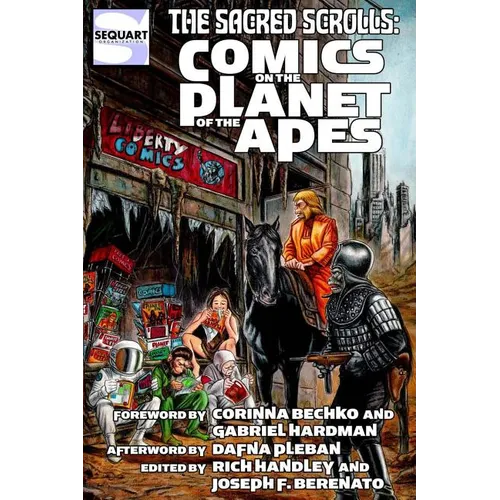 The Sacred Scrolls: Comics on the Planet of the Apes