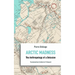 Arctic Madness: The Anthropology of a Delusion