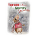 Trevor the Mouse and the Grumpy Snowman