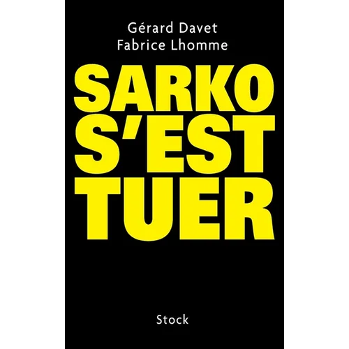 Sarko s'Est Tuer