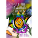 Huli the Hawaiian Chicken: Dances on the Moon