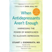 When Antidepressants Aren't Enough: Harnessing the Power of Mindfulness to Alleviate Depression