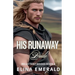His Runaway Bride