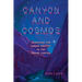 Canyon and Cosmos: Searching for Human Identity in the Grand Canyon