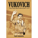 Vukovich: The Man Who Wouldn't Lift